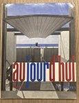 AUJOUR D'HUI - ART ET ARCHITECTURE. & BLOC, ANDRÉ [DIRECTEUR] - Aujourd'hui - Art et Architecture No  8, Juin 1956.  [Keywords:] Hilton et pasmore / Fritz Glarner / Prampolini / La Biennale de Venice / Villa Giulia a Rome / Roberto Burle Marx / etc