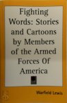 Warfield Lewis 268436 - Fighting Words