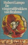 Lampo, Hubert - De vingerafdrukken van Brahma en andere verhalen Lampo, Hubert - De vingerafdrukken van Brahma en andere verhalen