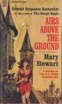 Stewart, Mary - Airs Above the Ground