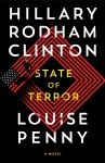 Hillary Rodham Clinton-Louise Penny - (1) State Of Terror