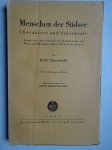 Thurnwald, HIlde. - Menschen der Südsee. Charaktere und Schicksale. Ermittelt bei einer Forschungsreise in Buin auf Bougainville, Salomo-Archipel.