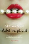 Adèle van Zuylen - Adel verplicht