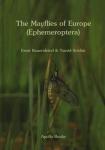 Bauernfeind, Ernst, Soldan, Tomas - The Mayflies of Europe (Ephemeroptera)
