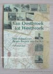 Spek, Joost van der - Van Oostbroek tot Westbroek.