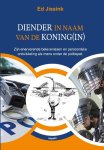 Ed Jissink - Diender in naam van de Koning(in)
