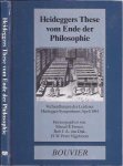 Fresco, F (Herausgeber). - Heideggers These vom Ende der Philosophie: Verhandlungen des Leidner Heidegger-Symposiums April 1984.