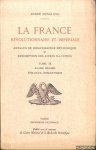 Monglond, André - La France révolutionnaire et impériale. Annales de Bibliographie Méthodique et description des livres illustrés. Tome IX: Années 1811-1812. Épilogue romantique *SIGNED*