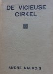 Maurois, André - De vicieuse cirkel