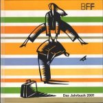 Waning, Norbert. Red. - BFF, Das jahrbuch 2001