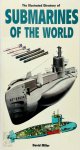 David Miller - The Illustrated Directory of Submarines of the World