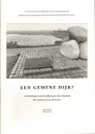 Bruin, Jan de en Diederik Aten - Een Gemene Dijk ? Verwikkelingen rond de dijkzorg in West-Friesland, De watersnood van 1675-1676, 63 pag. geniete softcover, goede staat