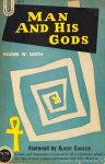 SMITH, H.W. - Man and his gods. Foreword by Albert Einstein.