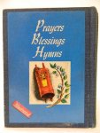 Burstein, Abraham - The illustratedPrayers, Blessings and Hymns