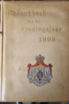  - Gedenkboek van het Kroningsjaar 1898