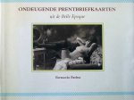 Farina, Ferruccio - Ondeugende prentbriefkaarten uit de Belle Epoque