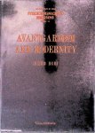 Egri, Peter - Avantgardism and Modernity: A comparison of James Joyce's Ulysses with Thomas Mann's Der Zauberberg and Lotte in Weimar