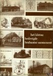 Diverse auteurs - Het kleine bedreigde Brabantse monument