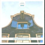 Juliette Jonker-Duynstee, Monique. Hollenkamp, Stadsherstel Amsterdam. - Spinhuissteeg 12