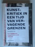 Kok, Annemarie - Kunstkritiek in een tijd van vervagende grenzen, Over engagement, design en commercie 1989-2015 Kok, Annemarie - Kunstkritiek in een tijd van vervagende grenzen, Over engagement, design en commercie 1989-2015