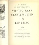 Bekman, Bernard de illustraties zijn van Charles van Eyck - De boom en zijn vruchten Vijftig jaar staatsmijnen in Limburg. De boom en zijn vruchten.