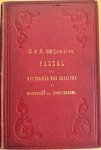 Wijnmalen, Theodoor Charles Lion - PASCAL ls bestrijder der jezuiten en verdediger des christendoms.  Akademisch Proefschrift.