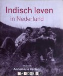 Annemarie Cottaar - Indisch leven in Nederland