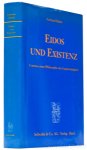 HUBER, G. - Eidos und Existenz. Umrisse einer Philosophie der Gegenwärtigkeit.