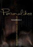  - Personalities