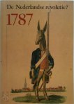 Th.S.M. Van Der Zee, J.G.M.M. Rosendaal, P.G.B. Thissen - De Nederlandse revolutie? 1787