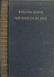 Boeye, Eugenie - Het kind en de ster