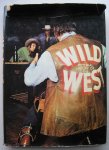 Horan, James D.  & Paul Sann - Pictorial History of the Wild West