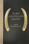Adam Hochschild 50977 - King Leopold's Ghost