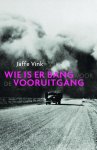 Jaffe Vink - Wie is er bang voor de vooruitgang