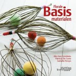 Gansbeke, Rita Van  Corte, Patricia De - Florale basismaterialen
