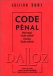 Mayaud, Yves - Code pénal 2001. Nouveau Code pénal et Ancien code pénal, 98ème édition 2001 à jour au 30 juin 2000 (Codes Dalloz)