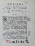 Hillenius, Hillenius, Jesaias - De Mensch Beschouwt in de staat der Elende, der Genade, en der Heerlikheit, of Een uitvoerige Verhandeling van eenige voorname Leerstukken, Welke de driederley Staat des Menschen vertonen. Waar in de Waarheden worden verklaart ende betoogt, te...