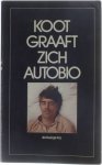 Kees van Kooten - Koot graaft zich autobio