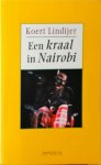 Koert Lindijer - Een kraal in Nairobi