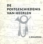 Knarren, L. - De postgeschiedenis van Heerlen