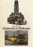 Martin Wallast - 75 jaar autobussen in Rotterdam -1906-1981