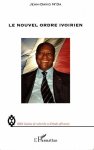 N'Da, Jean-David - Le nouvel ordre ivoirien