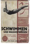 Glucker, A. - Schwimmen und Wasserspringen -Eine lebende Schule