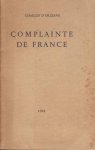 ORLÉANS, Charles d' - Complainte de France.