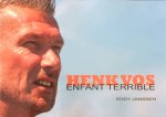 Janssen, Eddy - Henk Vos / enfant terrible