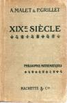 Malet, A. & Grillet, P. - XIXe Siècle  (1815-1914) / Philosophie-Mathématiques