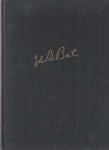 Bach, Anna Magdalena - De kleine kroniek van Anna Magdalena Bach. Echtgenote van Johann Sebastian Bach Bach, Anna Magdalena - De kleine kroniek van Anna Magdalena Bach. Echtgenote van Johann Sebastian Bach