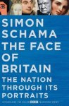 Simon Schama 24353 - Face of Britain The Nation through its Portraits