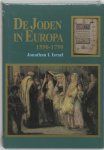 Jonathan I. Israels - De joden in Europa, 1550-1750