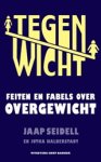 SEIDELL, J.C.  & HALBERSTADT, J. - Tegenwicht